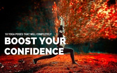 10-yoga-poses-that-will-completely-boost-your-confidence